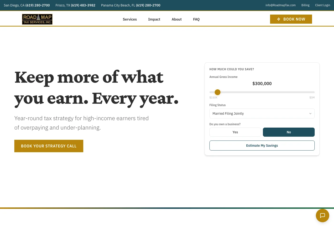 Rebuilt Roadmap Tax homepage with the headline Keep more of what you earn. Every year., a Book your strategy call button, and a tax savings estimator